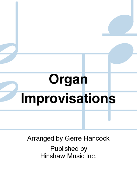 Organ Improvisations