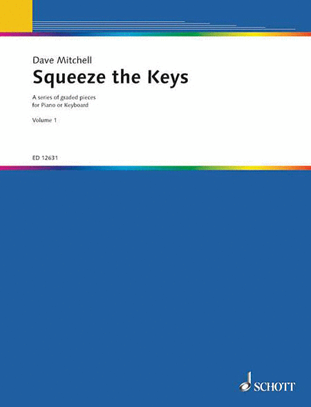 Squeeze the Keys - Volume 1
