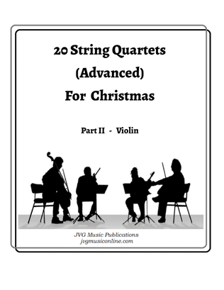 20 Advanced Christmas String Quartets - Part II Violin