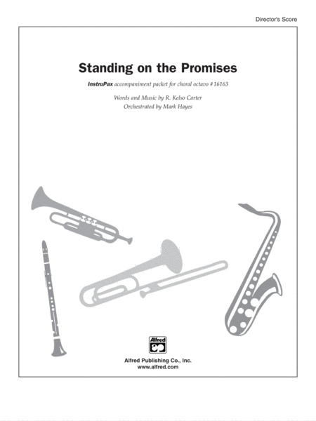 Standing on the Promises: Score
