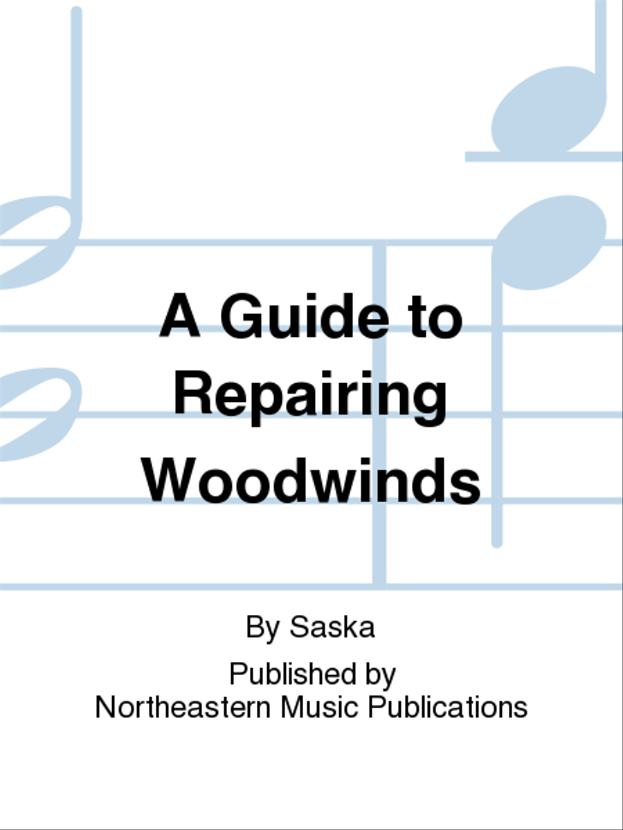 A Guide to Repairing Woodwinds Collection / Songbook scores gallery preview page 1