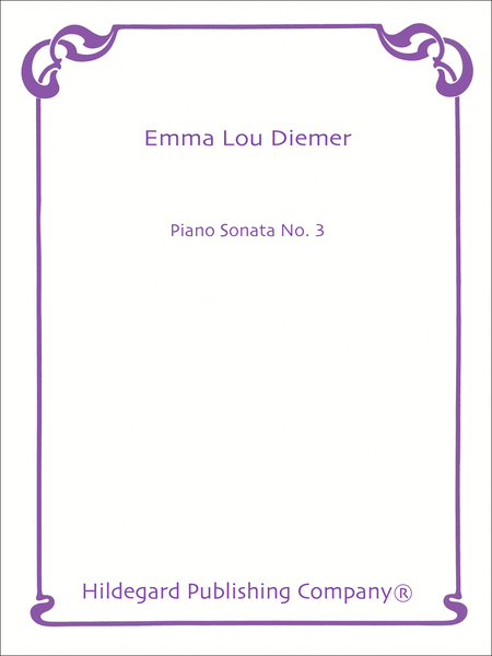 Piano Sonata No. 3 by Emma Lou Diemer Piano Solo - Sheet Music