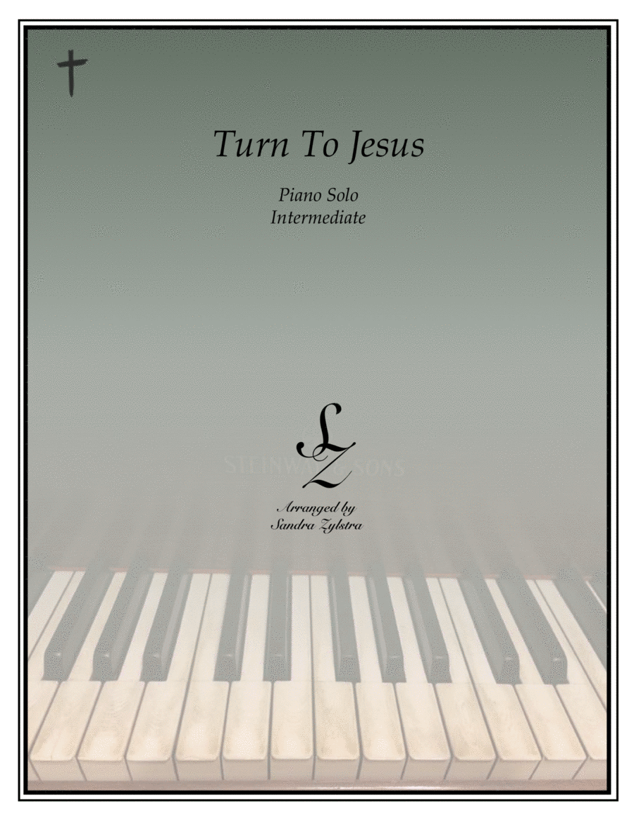 Turn To Jesus (intermediate piano solo) image number null