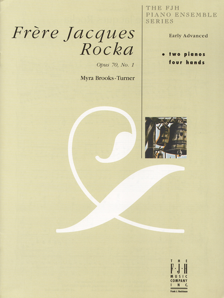 Frère Jacques Rocka, Op. 70, No. 1