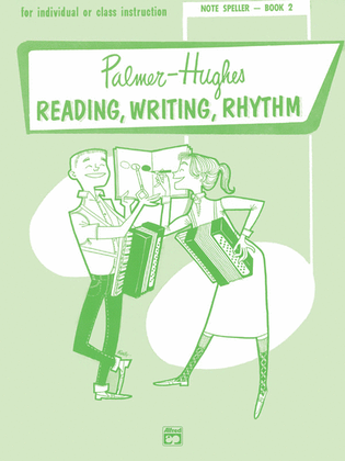 Book cover for Palmer-Hughes Accordion Course Reading, Writing, Rhythm (Note Speller, Book 2)