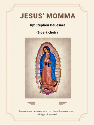 Book cover for Jesus' Momma (2-part choir)