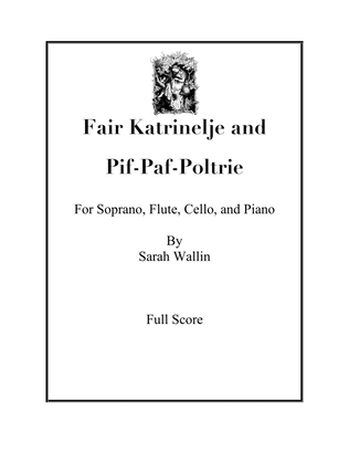 Book cover for Fair Katrinelje and Pif-Paf-Poltrie (from the Brothers Grimm Song Cycle)