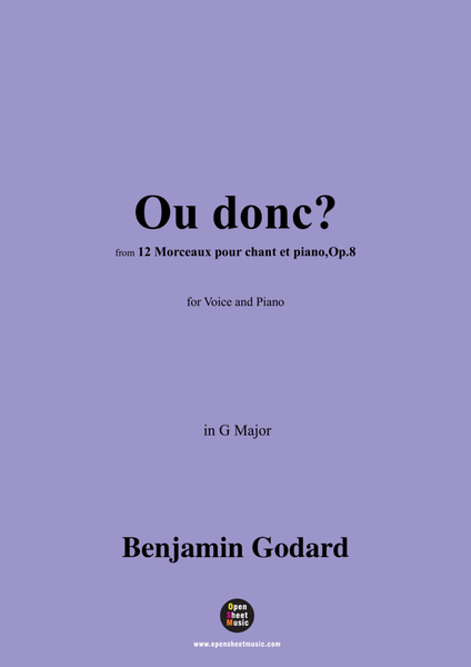 B. Godard-Ou donc?in G Major,Op.8 No.9