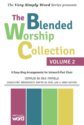 The Blended Worship Collection Volume 2 - Accompaniment CD (Split)