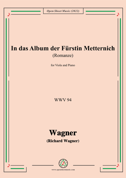 Wagner-In das Album der Fürstin Metternich(Romanze),WWV 94