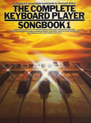 Complete Keyboard Player Songbook 1