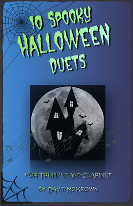 10 Spooky Halloween Duets for Trumpet and Clarinet