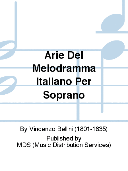 Arie del Melodramma Italiano per Soprano