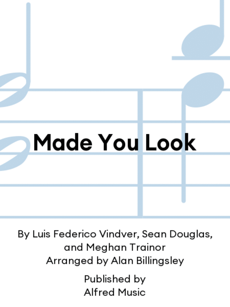 Made You Look