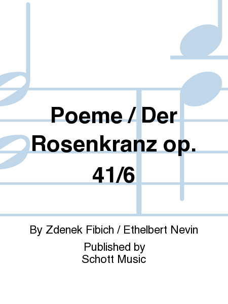 Poeme / Der Rosenkranz op. 41/6