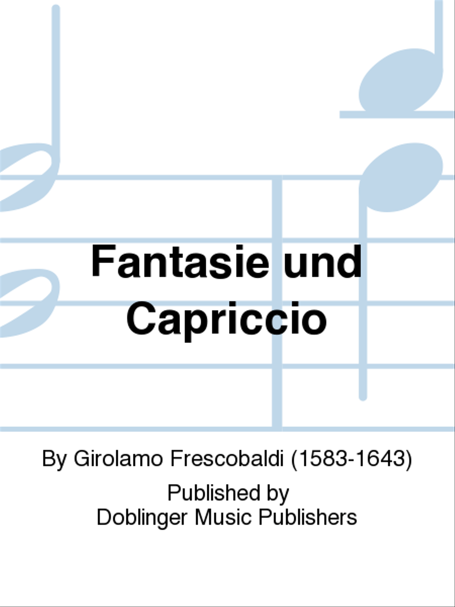 Fantasie und Capriccio