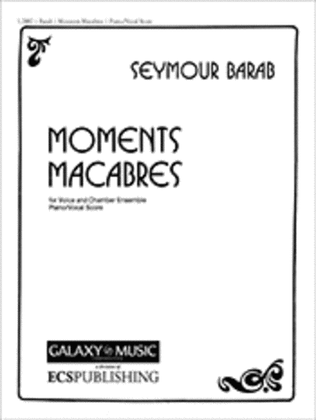 Moments Macabres (Piano/Vocal Score)