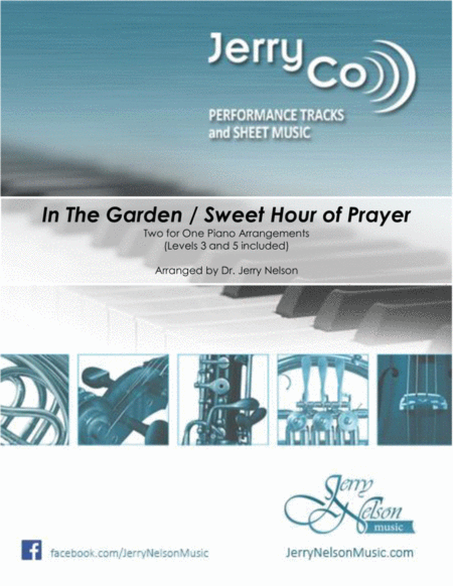 In the Garden / Sweet Hour of Prayer (2 for 1 PIANO Standalone Arr's) image number null