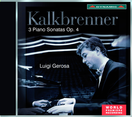 Kalkbrenner: 3 Piano Sonatas, Op. 4