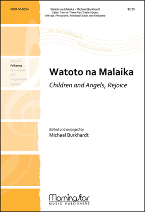 Book cover for Watoto na Malaika (Children and Angels, Rejoice)
