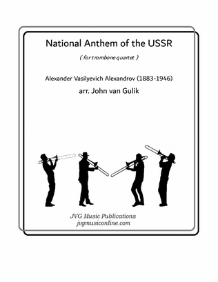 National Anthem of the USSR - Trombone Quartet