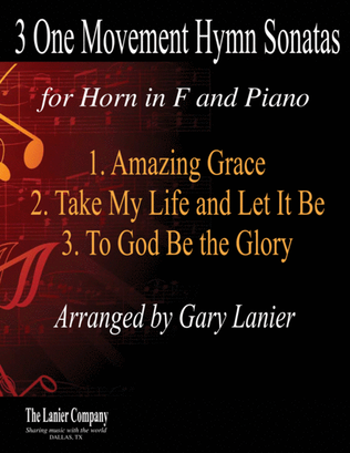 Book cover for 3 ONE MOVEMENT HYMN SONATAS (for Horn in F and Piano with Score/Parts)