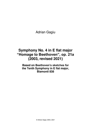 Symphony No. 4 "Homage to Beethoven", op. 21a, after his sketches for the Tenth Symphony
