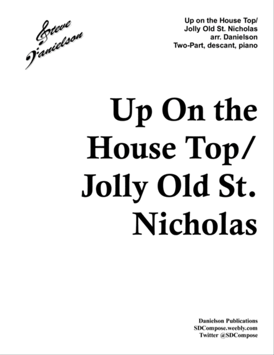 Up On the House Top/Jolly Old St. Nicholas - Two-Part chorus SA scores gallery preview page 1