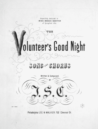 The Volunteer's Good Night. Song and Chorus