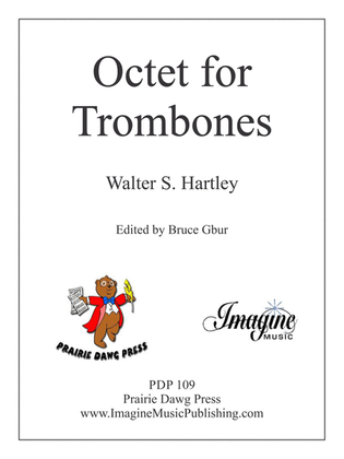 Octet for Trombone