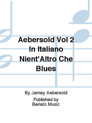 Aebersold Vol 2 In Italiano Nient'Altro Che Blues