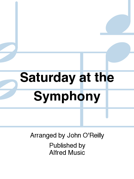 Saturday at the Symphony