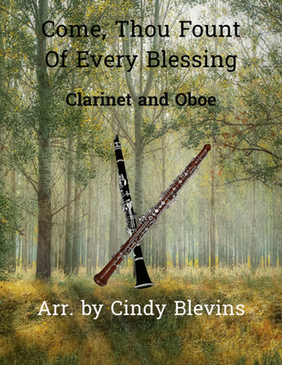 Book cover for Come, Thou Fount Of Every Blessing, for Clarinet and Oboe
