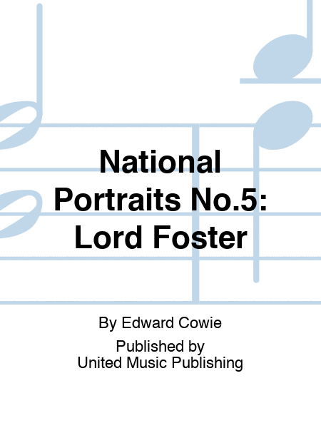 National Portraits No.5: Lord Foster
