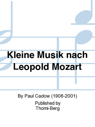 Kleine Musik nach Leopold Mozart