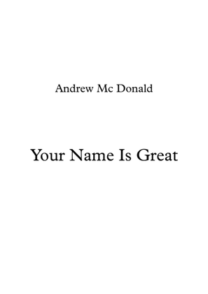 Your Name Is Great