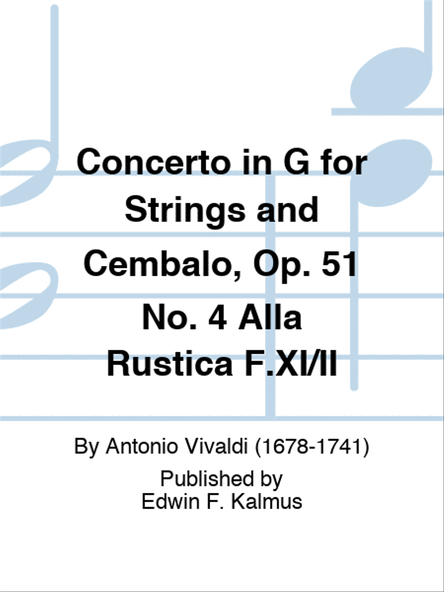Concerto in G for Strings and Cembalo, Op. 51 No. 4 