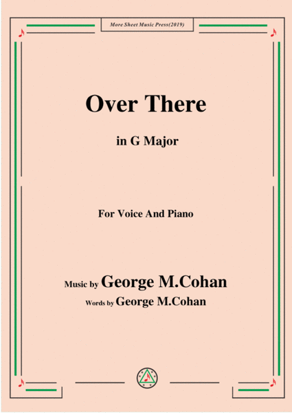 George M. Cohan-Over There,in G Major,for Voice&Piano image number null