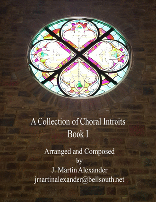 A Collection of Choral Introits - Book I