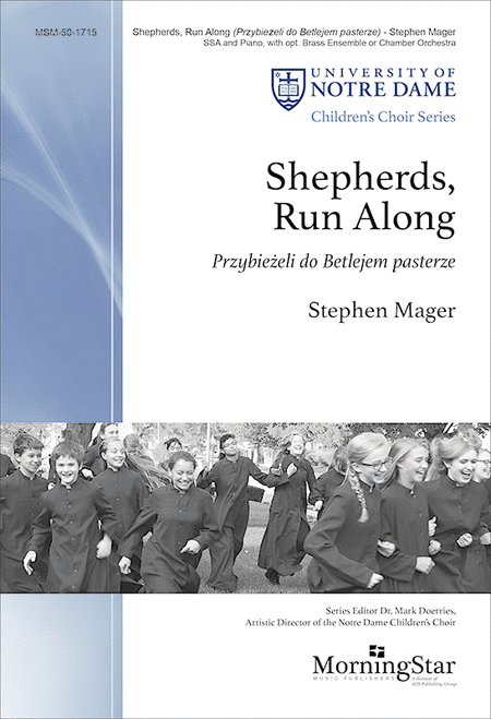 Shepherds, Run Along: PrzybieA!eli do Betlejem pasterze (Choral Score)