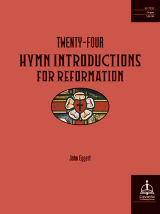 Book cover for Twenty-Four Hymn Introductions for Reformation