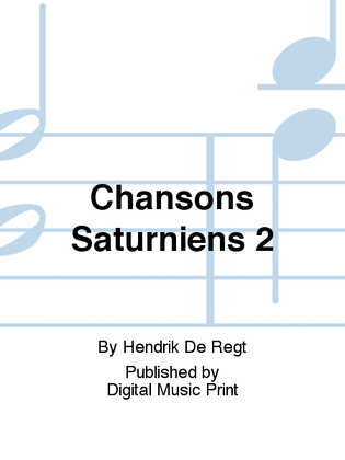 Chansons Saturniens 2
