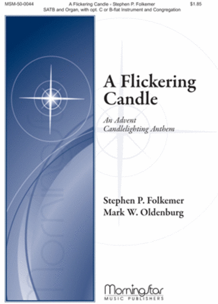 Stephen P. Folkemer:  A Flickering Candle