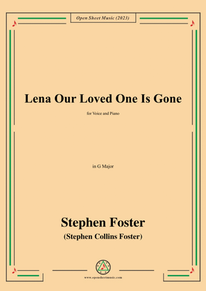 S. Foster-Lena Our Loved One Is Gone,in G Major