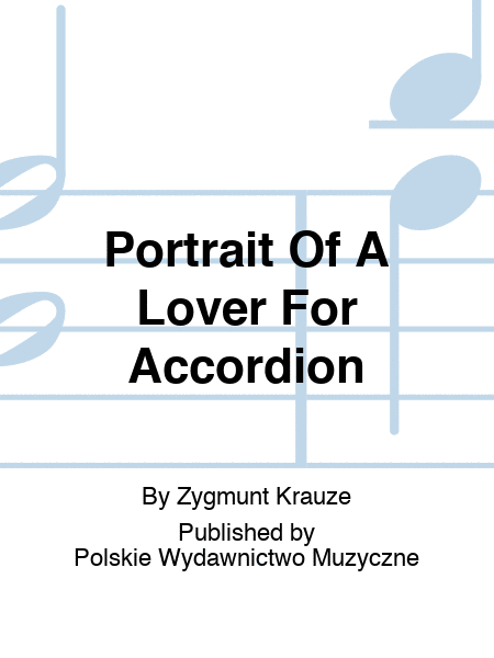Portrait Of A Lover For Accordion
