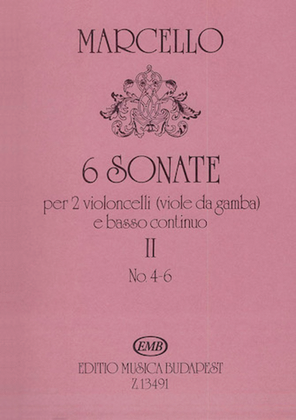 6 Sonaten For 2 Violoncellos (viole Da Gamba) And Basso Continuo