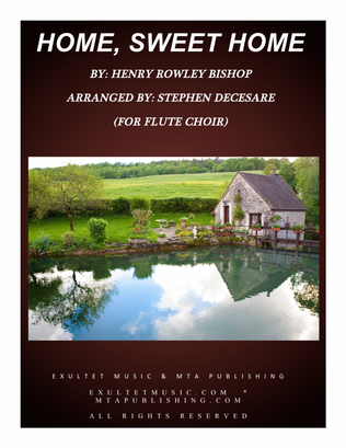 Book cover for Home, Sweet Home (for Flute Choir)