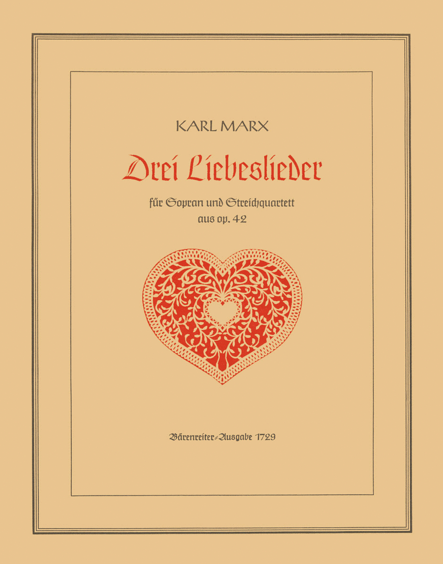 Drei Liebeslieder für Sopran und Streichquartett (kleiner Frauenchor ad lib.), op. 42a