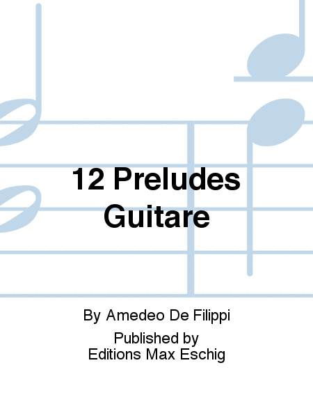 12 Preludes Guitare