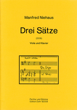 Drei Sätze für Viola und Klavier (2006)